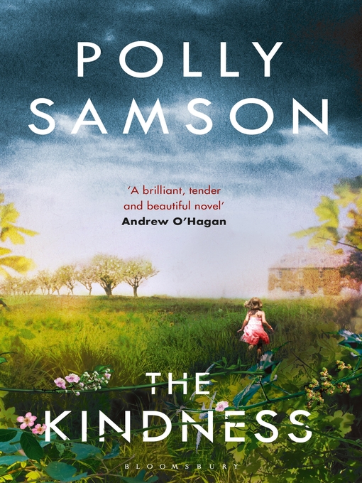 Title details for The Kindness by Polly Samson - Available